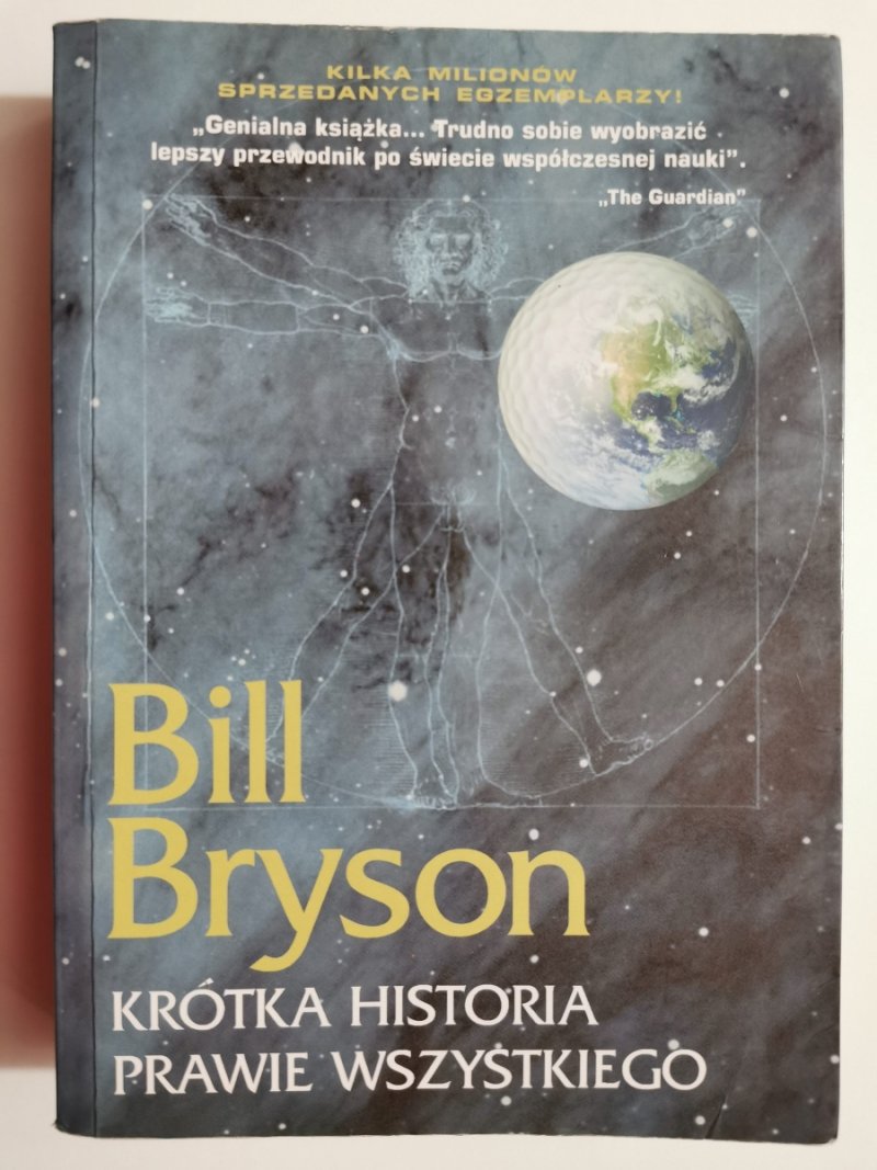 KRÓTKA HISTORIA PRAWIE WSZYSTKIEGO - Bill Bryson