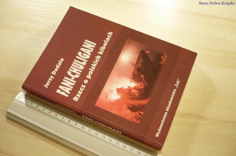 FANI-CHILIGANI. RZECZ O POLSKICH KIBOLACH (2004)