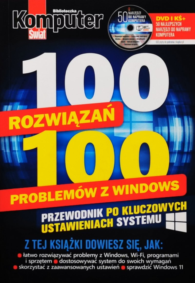 100 ROZWIĄZAŃ 100 PROBLEMÓW Z WINDOWS - Łukasz Gołąbiowski