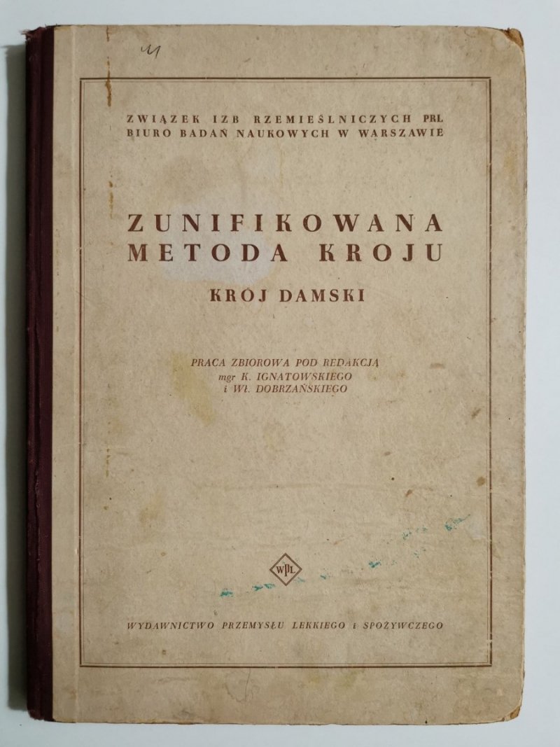ZUNIFIKOWANA METODA KROJU. KRÓJ DAMSKI 