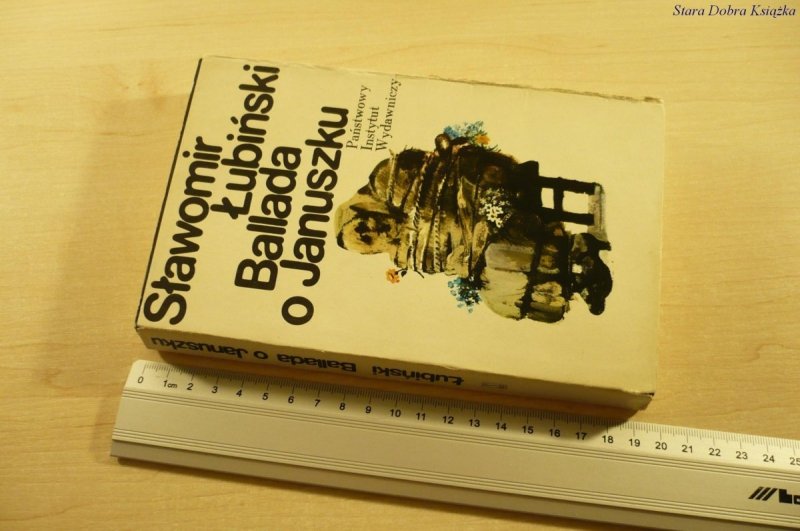 BALLADA O JANUSZKU - Sławomir Łubiński (II 1980)