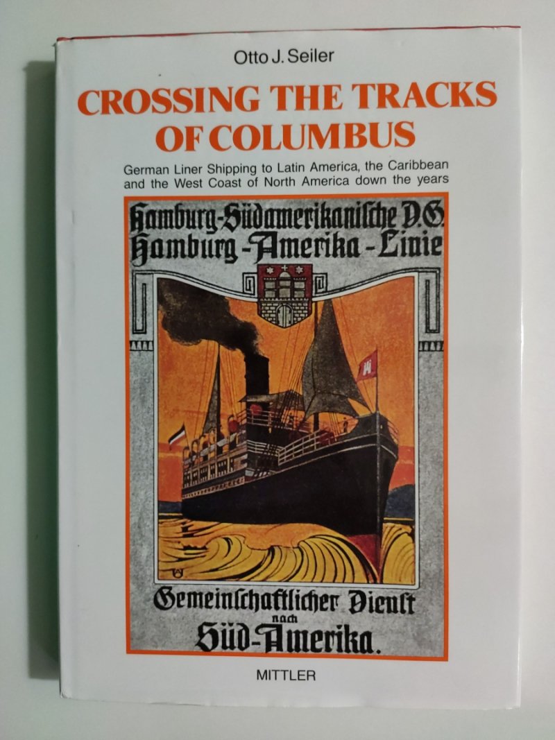 CROSSING THE TRACKS OF COLUMBUS - Otto J. Seiler