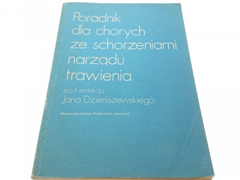PORADNIK DLA CHORYCH ZE SCHODZENIAMI NARZĄDU 1988