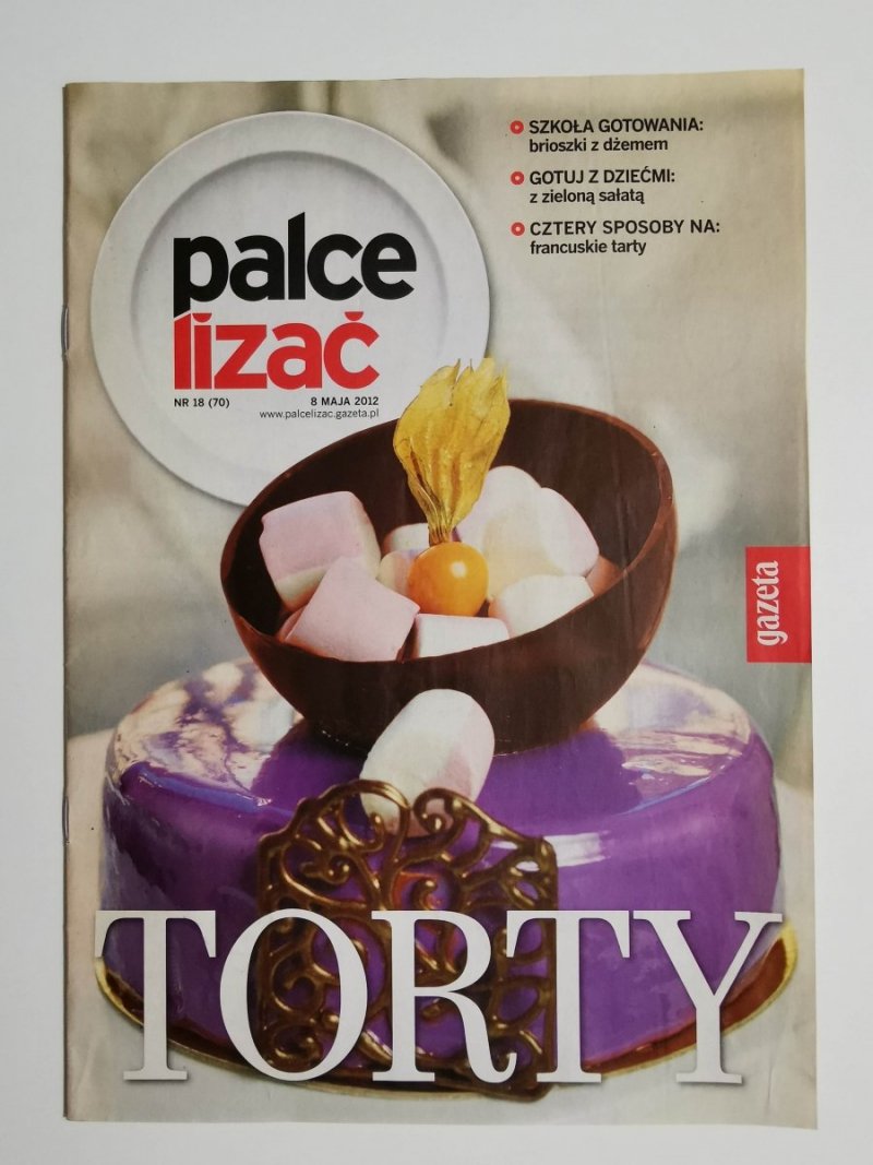 PALCE LIZAĆ NR 18 (70) 8 MAJA 2012 