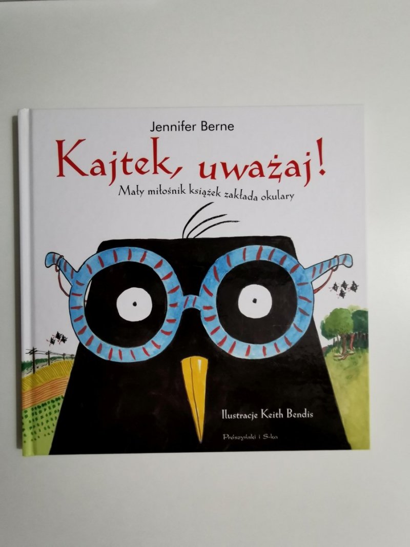 Kajtek, uważaj ! - Jenifer Berne 2014