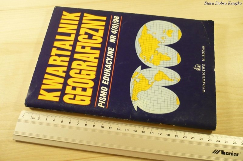KWARTALNIK GEOGRAFICZNY. PISMO EDUKACYJNE NR 4/98
