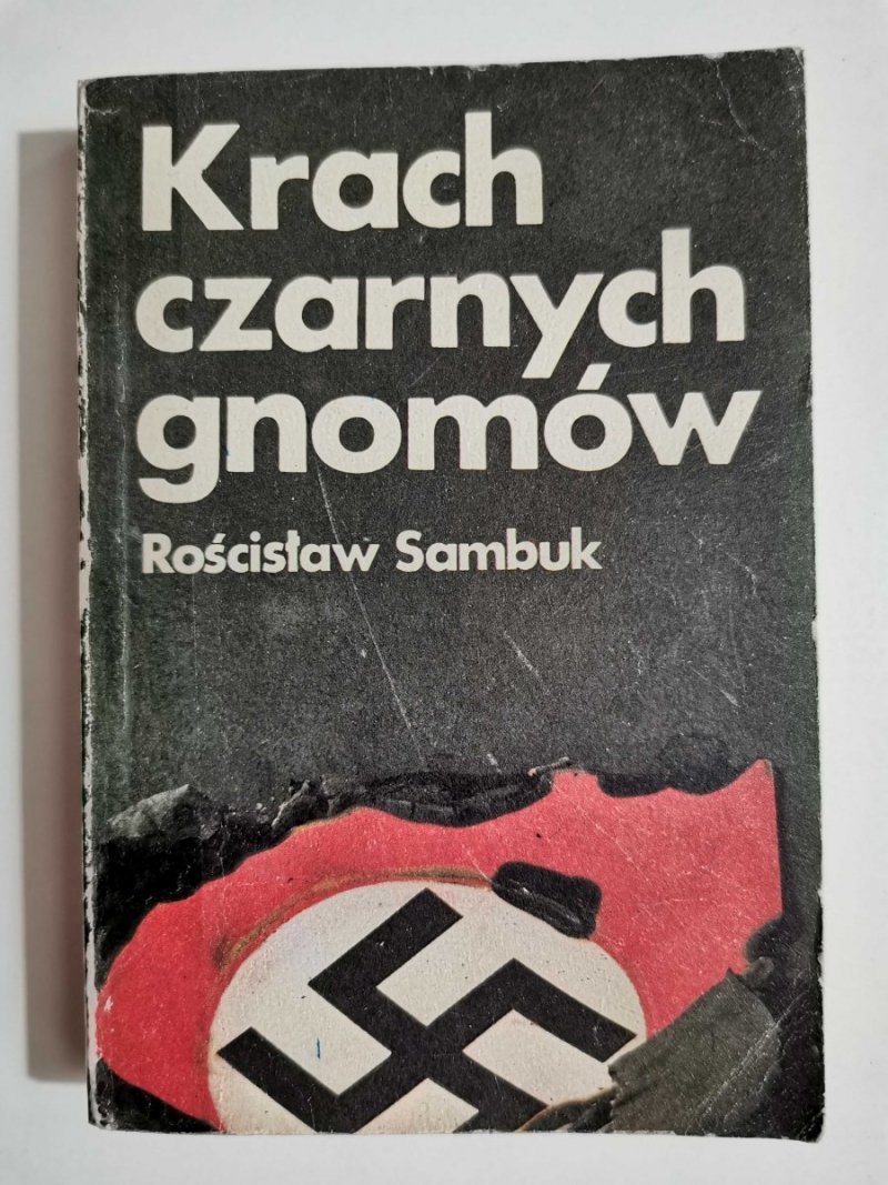 KRACH CZARNYCH GNOMÓW - Rościsław Sambuk 1982