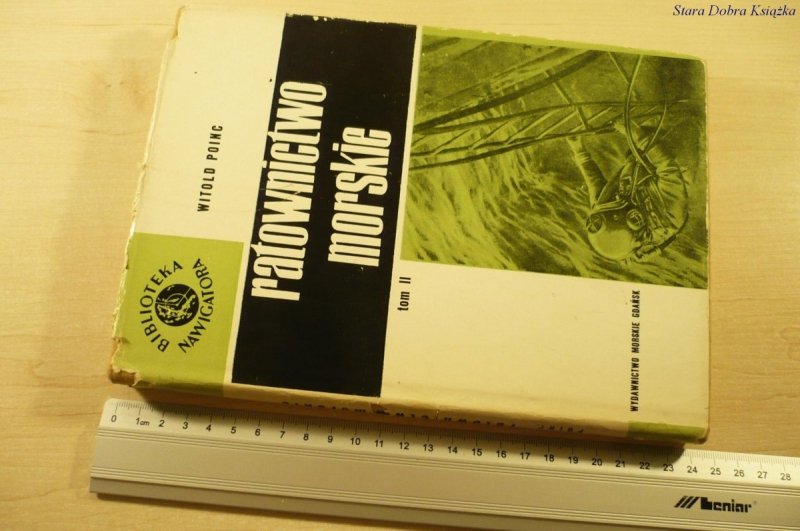 RATOWNICTWO MORSKIE TOM II - Witold Poinc (1970)