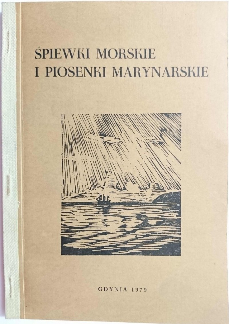 ŚPIEWKI MORSKIE I PIOSENKI MARYNARSKIE  1979