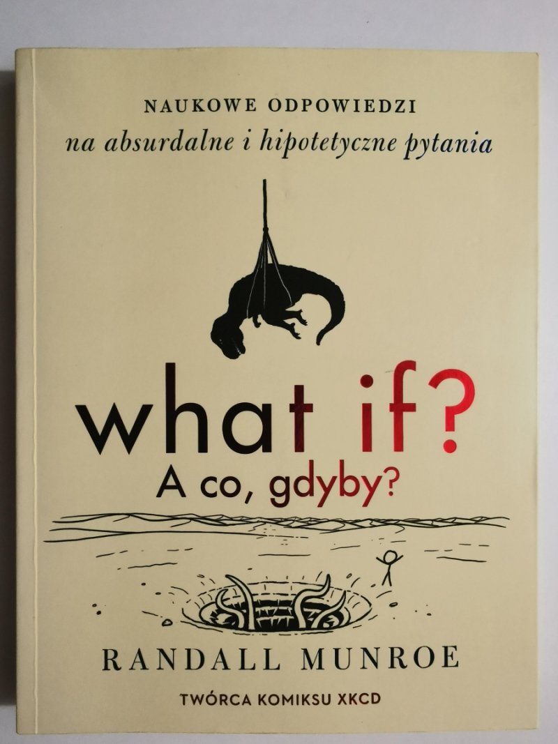 WHAT IF? A CO, GDYBY? - Randall Munroe