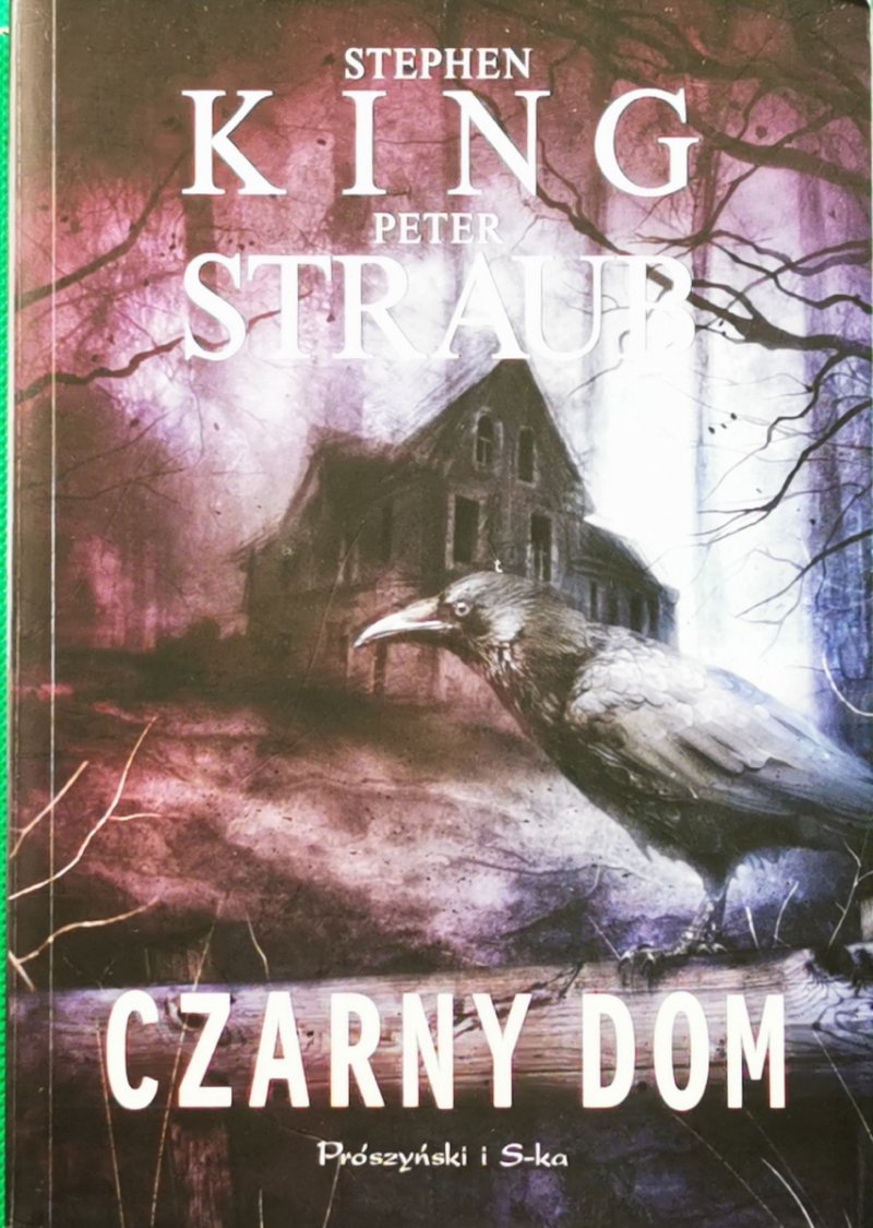 CZARNY DOM - Stephen King
