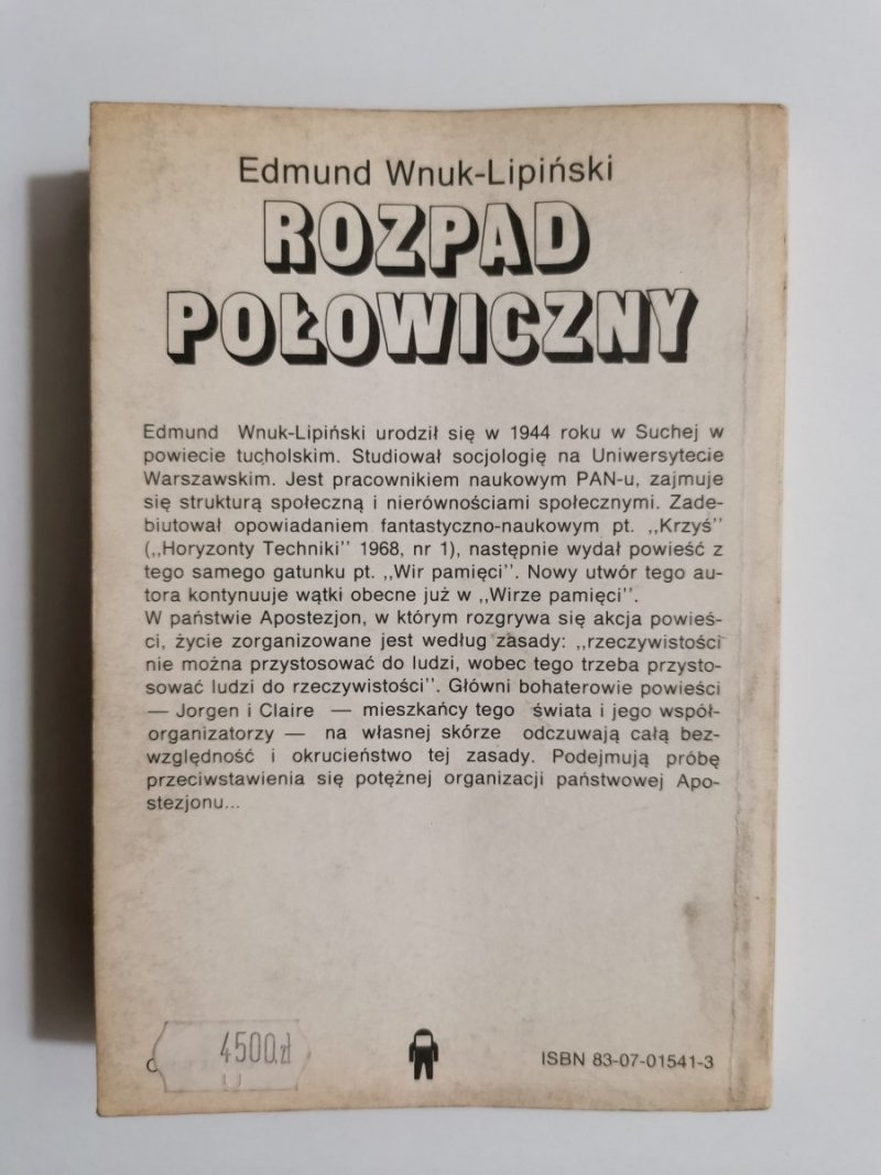 ROZPAD POŁOWICZNY - Edmund Wnuk-Lipiński 1988