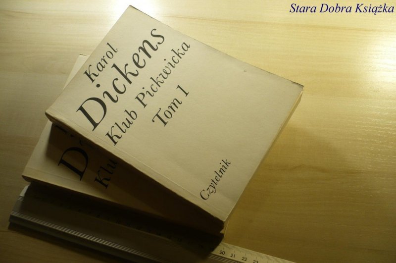 KLUB PICKWICKA TOM 1 i 2 - Karol Dickens 1987
