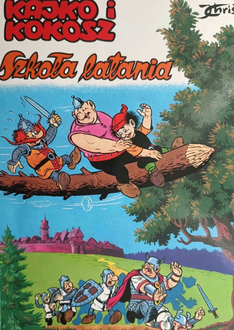 KAJKO I KOKOSZ SZKOŁA LATANIA - Janusz Christa