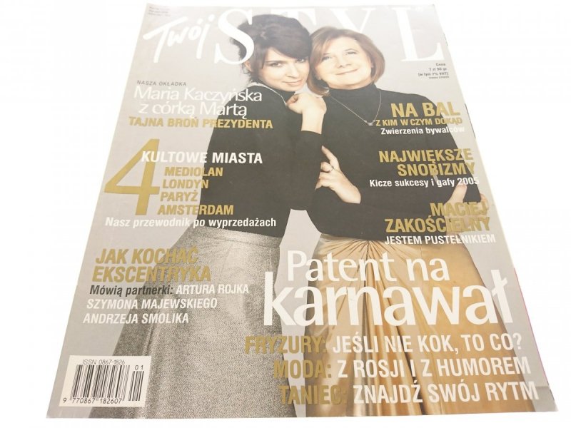 TWÓJ STYL NUMER 1 (186) STYCZEŃ 2006 KACZYŃSKA