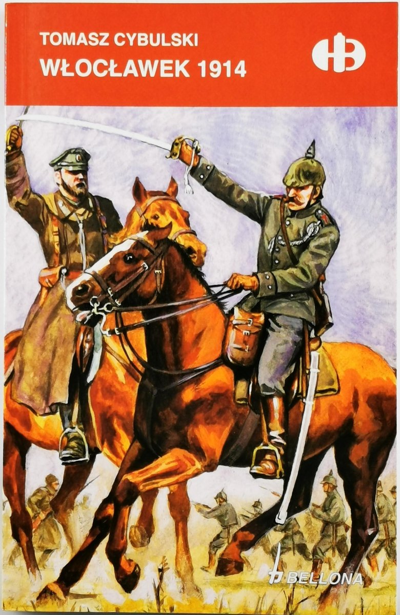 WŁOCŁAWEK 1914 - Tomasz Cybulski