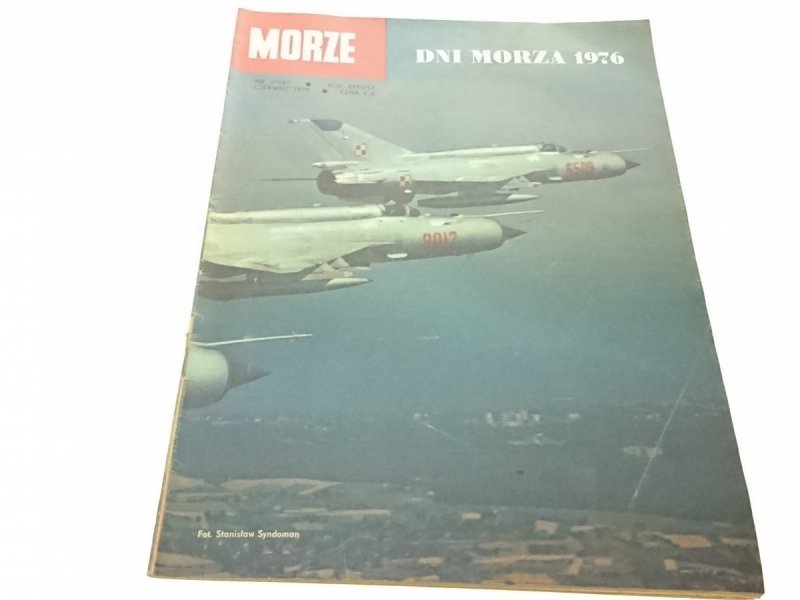 MORZE NR 6/547 ROK XXXII/LII CZERWIEC 1976