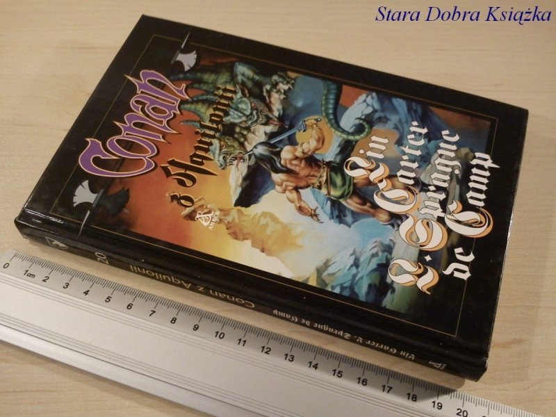 CONAN Z AQUILONII - Lin Carter, L. Sprague de Camp