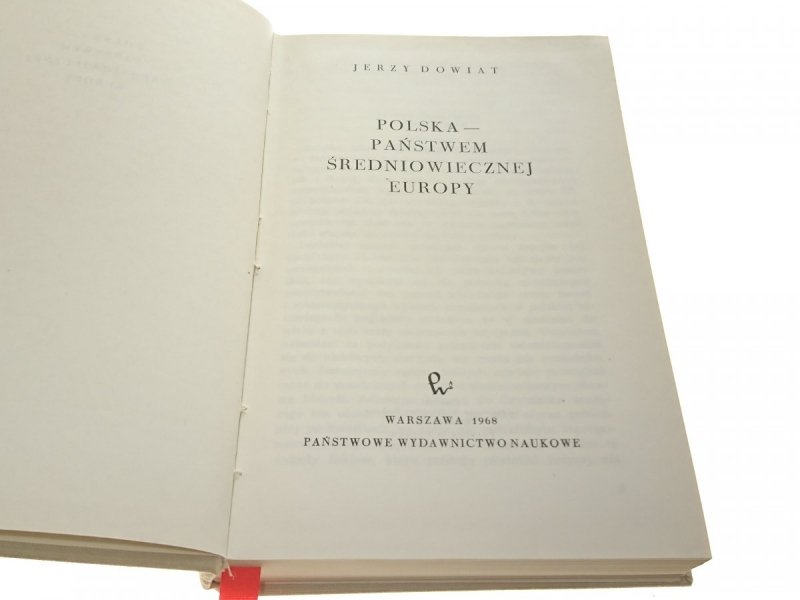 POLSKA - PAŃSTWEM ŚREDNIOWIECZNEJ EUROPY - Dowiat