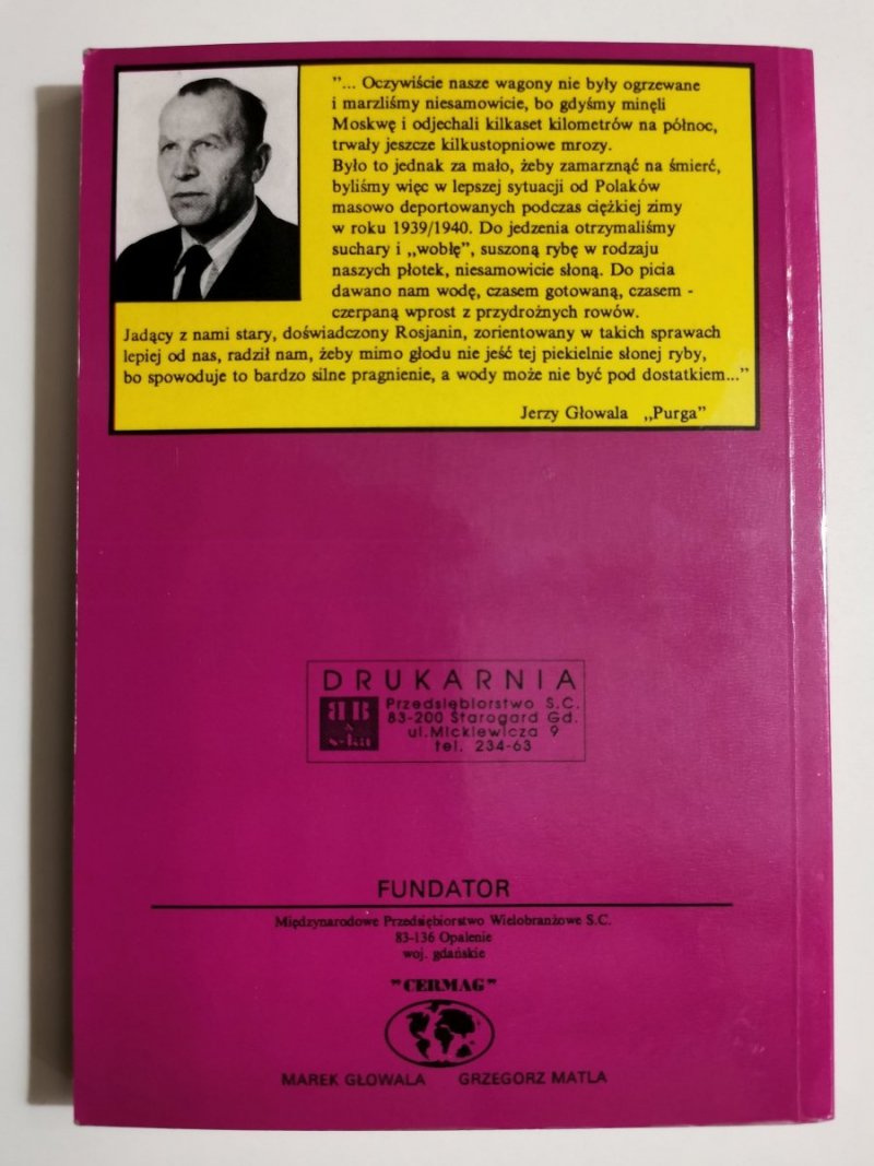 PURGA WŚRÓD WIĘŹNIÓW I ZESŁAŃCÓW W ZSRR 1940-1955 - Jerzy Głowala 