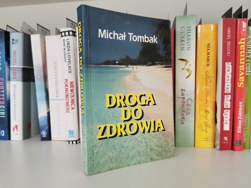 Droga do zdrowia - Michał Tombak
