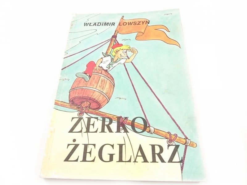 ZERKO ŻEGLARZ - Władimir Lowszyn 1990