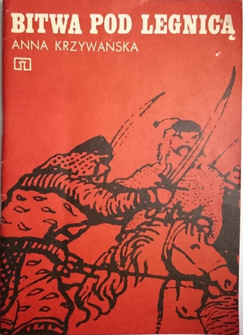BITWA POD LEGNICĄ - Anna Krzywańska 1974