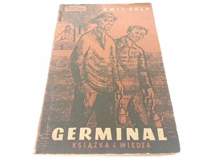 GERMINAL 2 TOMY w 1 - Emil Zola 1952