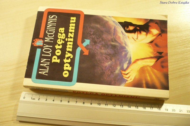 POTĘGA OPTYMIZMU - Alan Loy McGinnis (1995)
