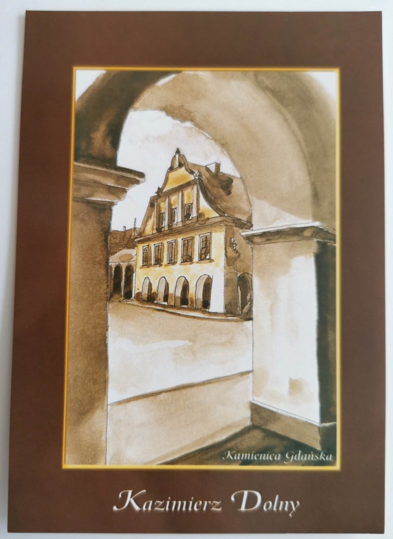 KAZIMIERZ DOLNY. KAMIENICA GDAŃSKA, RYSUNEK