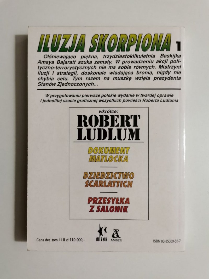 ILUZJA SKORPIONA TOM 1 - Robert Ludlum 1993