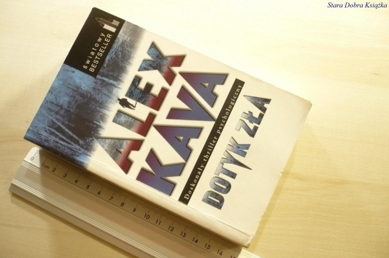 DOTYK ZŁA - Alex Kava 2003