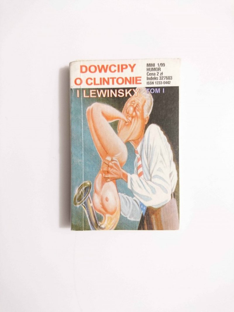 DOWCIPY O CLINTONIE I LEWINSKY TOM I - 1999