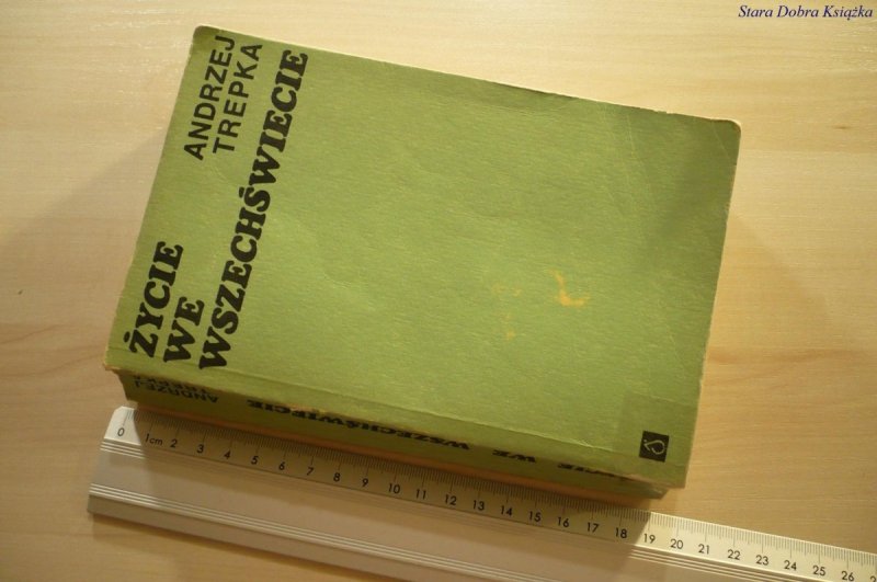 ŻYCIE WE WSZECHŚWIECIE - Andrzej Trepka 1976