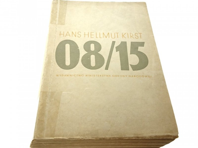 08/15 TOM III - Hans Hellmut Kirst 1957