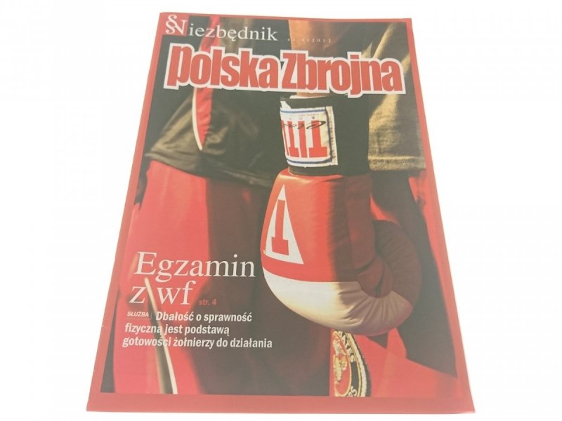 POLSKA ZBROJNA. NIEZBĘDNIK NR 4/2012