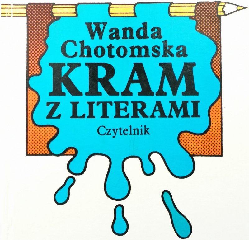 KRAM Z LITERAMI - Wanda Chotomska