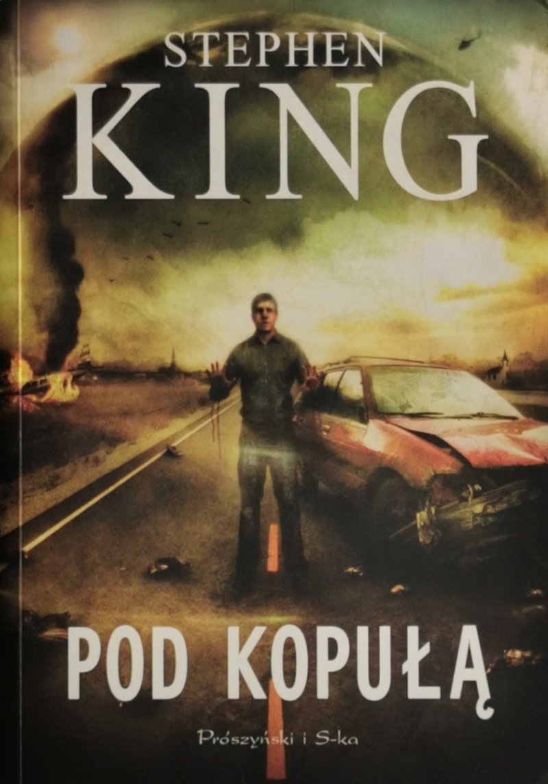 POD KOPUŁĄ - Stephen King