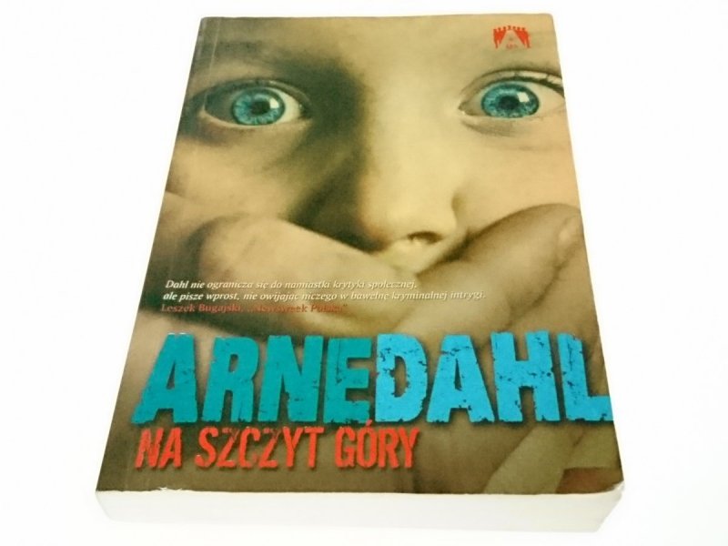 NA SZCZYT GÓRY - Arne Dahl 2011