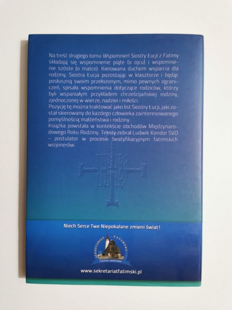 WSPOMNIENIA SIÓSTR ŁUCJI Z FATIMY TOM II 2003