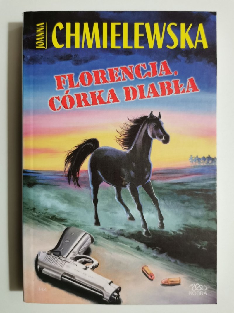 FLORENCJA, CÓRKA DIABŁA - Joanna Chmielewska