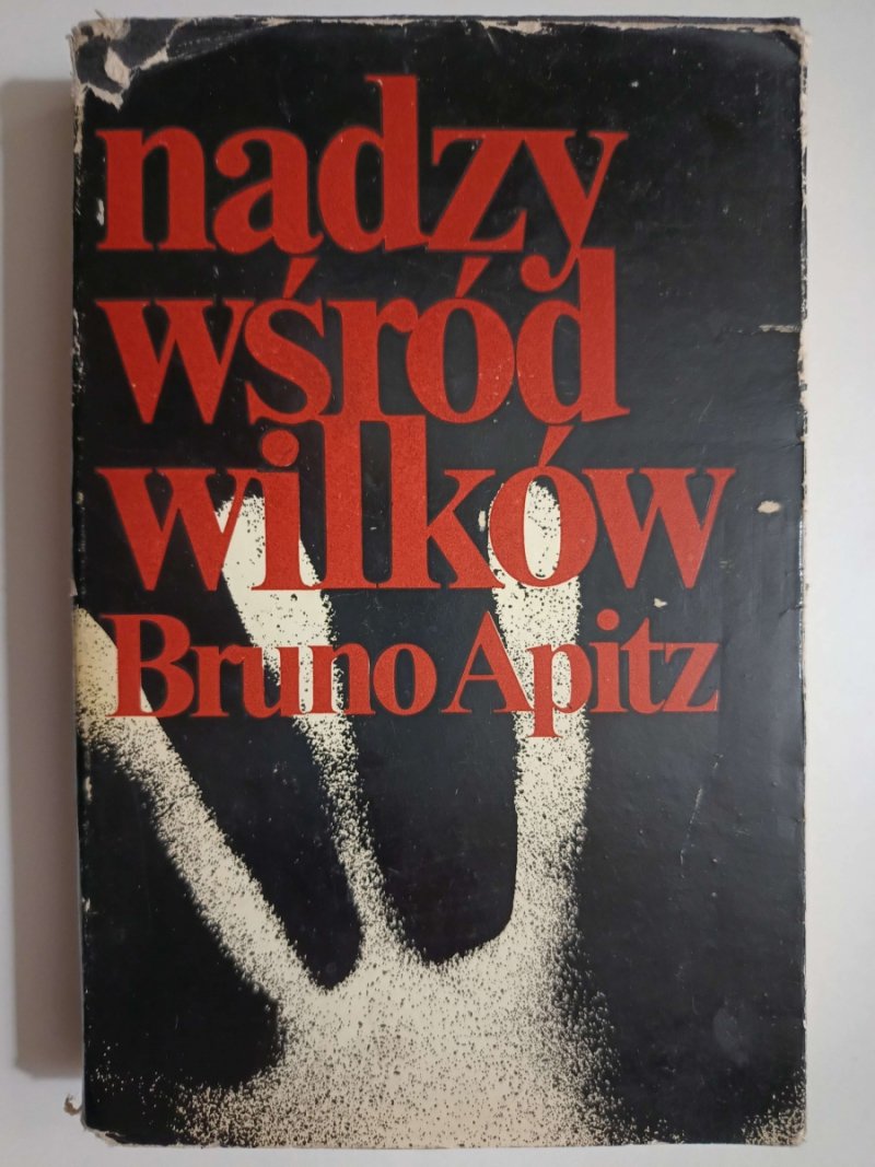 NADZY WŚRÓD WILKÓW - Bruno Apitz