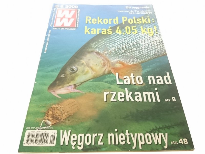 WIADOMOŚCI WĘDKARSKIE (722) 8. 2009