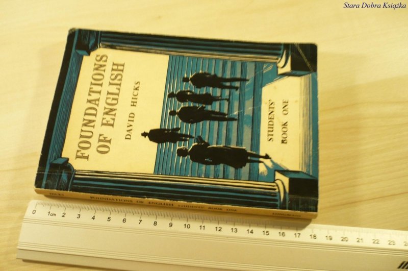 FOUNDATIONS OF ENGLISH - David Hicks (1962)
