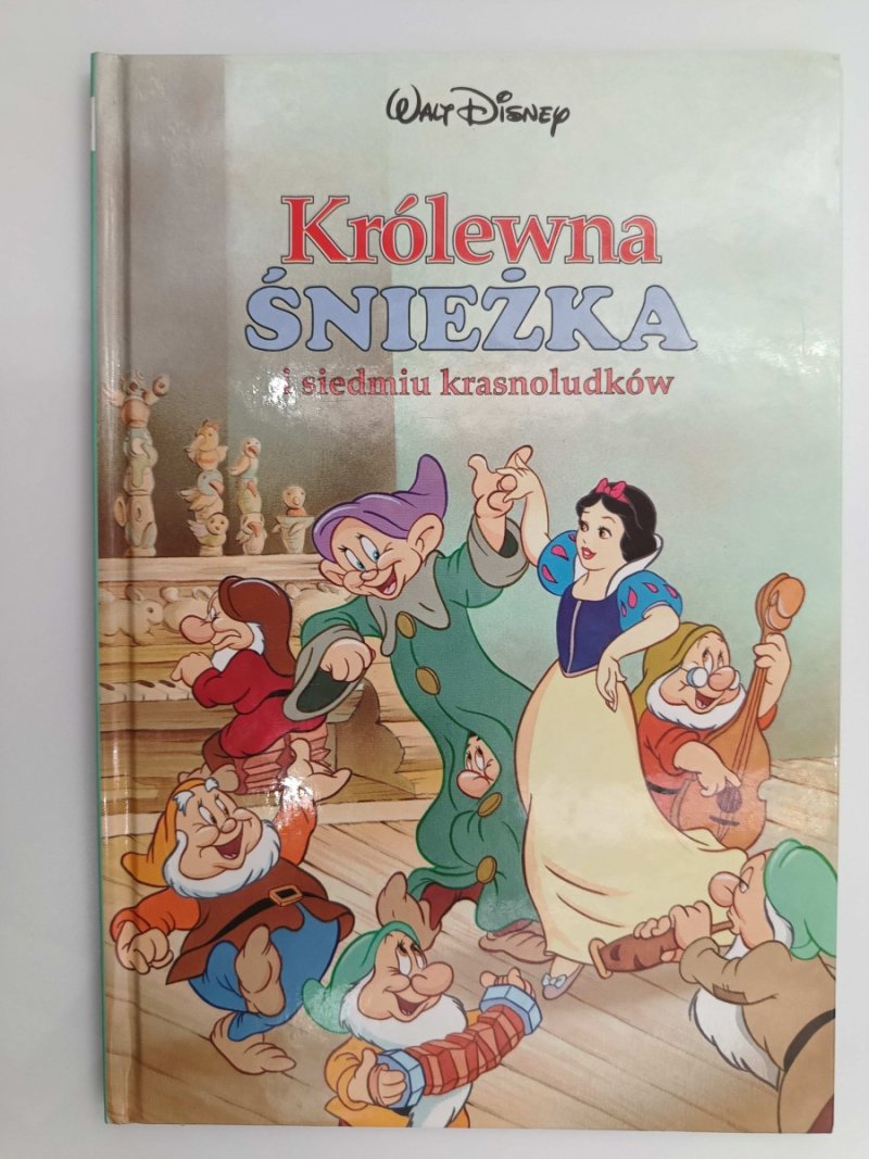 KRÓLEWNA ŚNIEŻKA I SIEDMIU KRASNOLUDKÓW