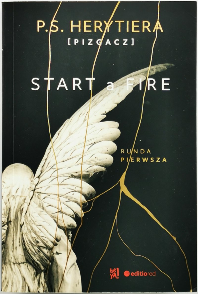 START A FIRE - P.S. Herytiera