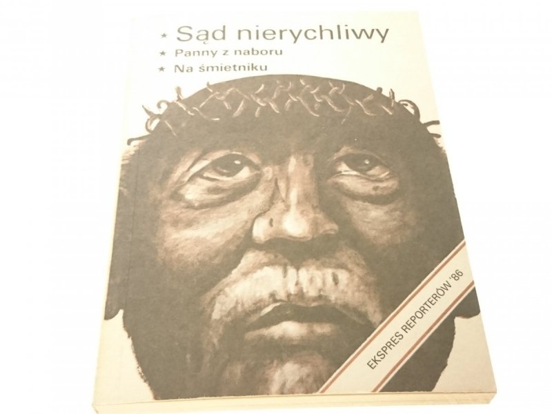 EKSPRES REPORTERÓW '86: SĄD NIERYCHLIWY; PANNY