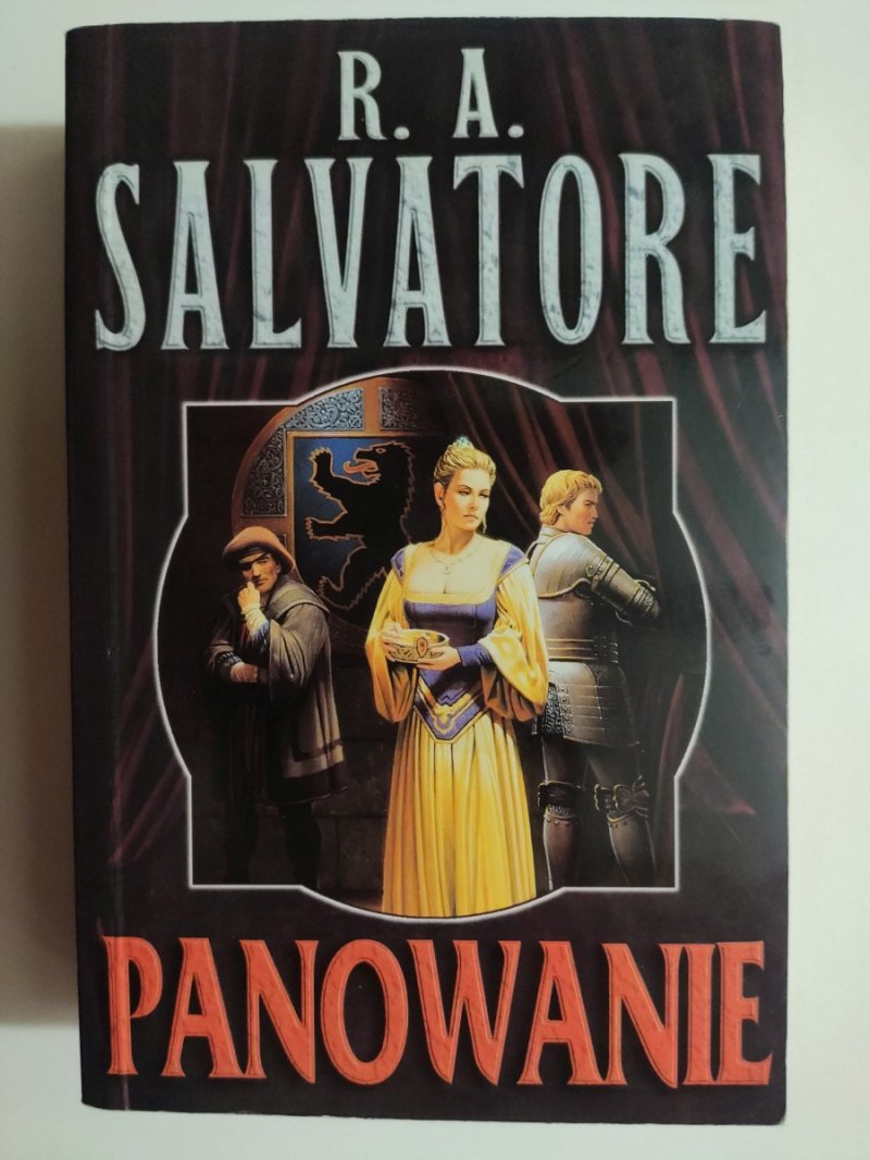 PANOWANIE - R. A. Salvatore