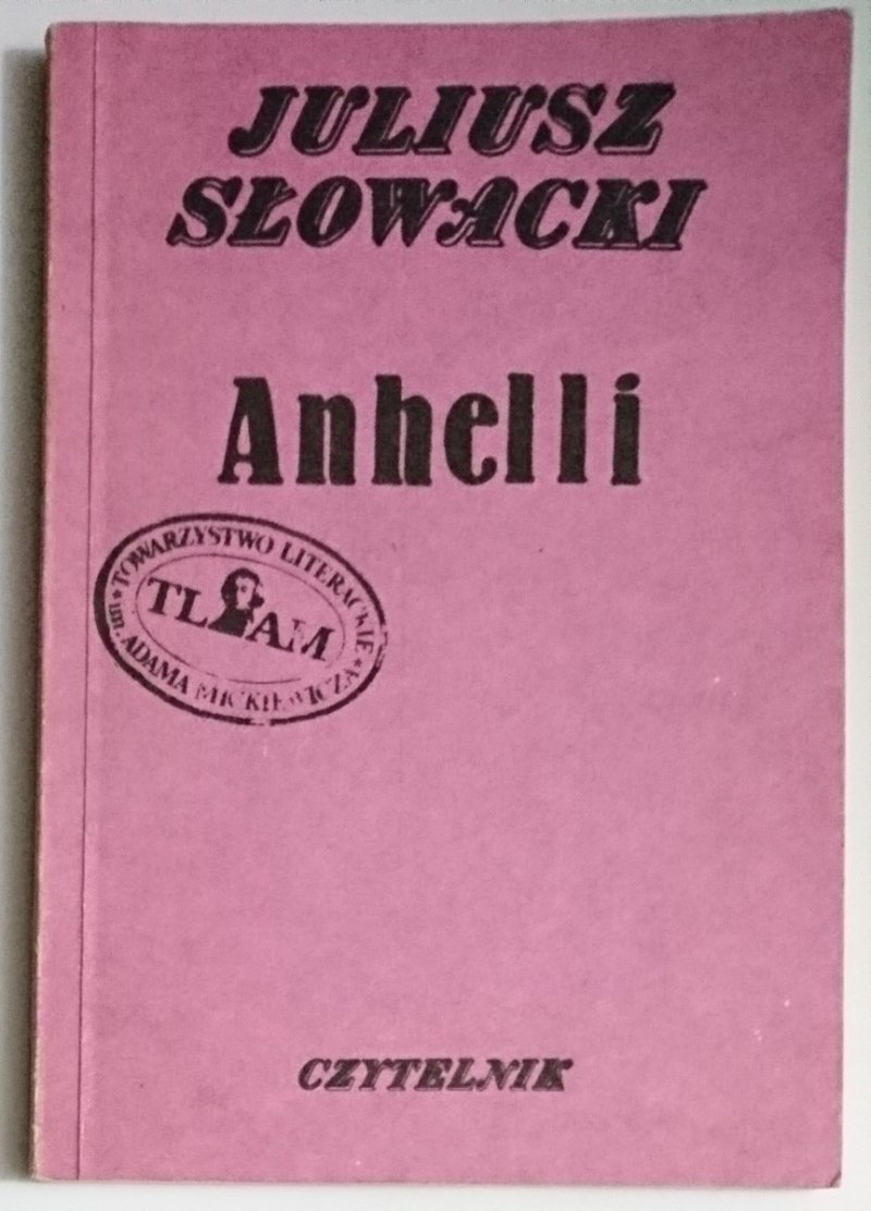 ANHELLI - Juliusz Słowacki 1987