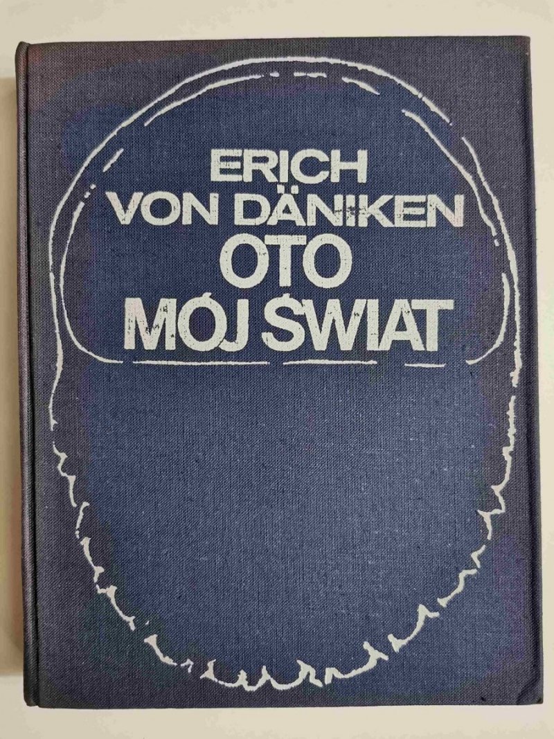 OTO MÓJ ŚWIAT - Erich Von Daniken 1976